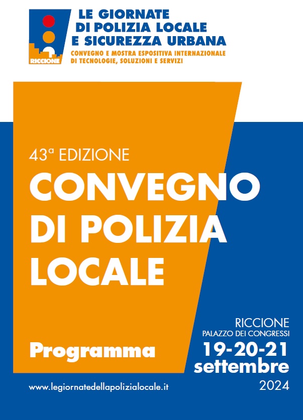 Le Giornate delle Polizia Locale: Riccione 19-20-21 Settembre 2024.