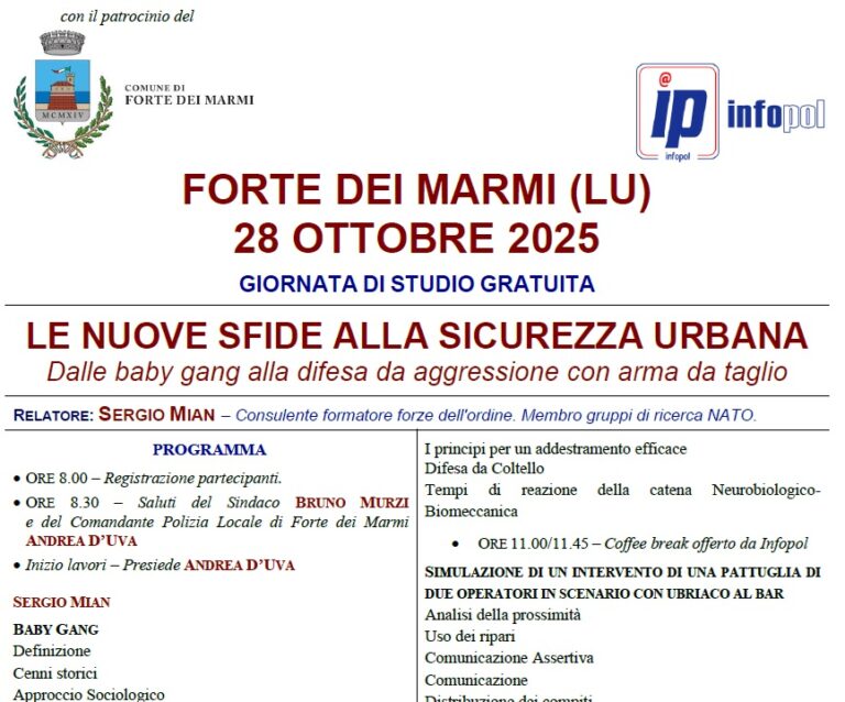 28 Ottobre 2025, Forte dei Marmi (LU): LE NUOVE SFIDE ALLA SICUREZZA URBANA